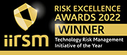 IIRSM Risk Excellence Awards Winner 2022 - Tech Risk Management